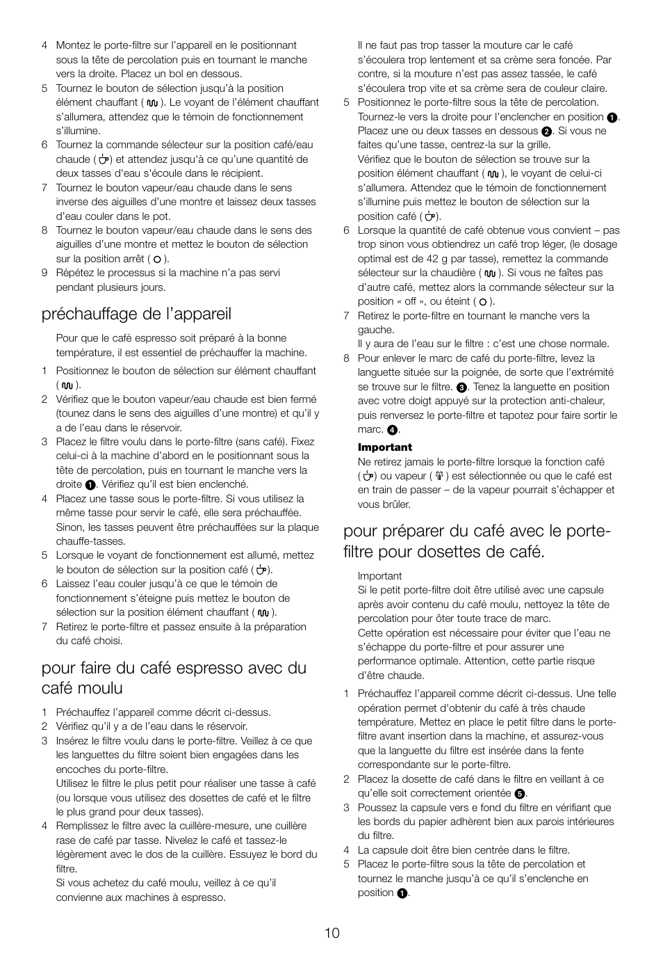 Préchauffage de l’appareil, Pour faire du café espresso avec du café moulu | DeLonghi EC460 User Manual | Page 12 / 30