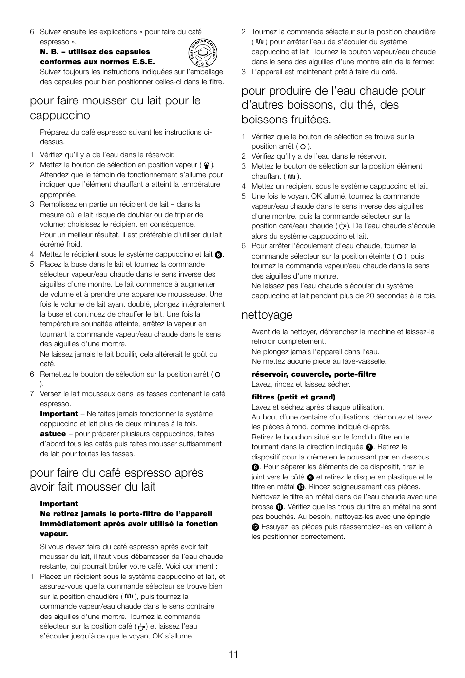 Pour faire mousser du lait pour le cappuccino, Nettoyage | DeLonghi EC460 User Manual | Page 13 / 30