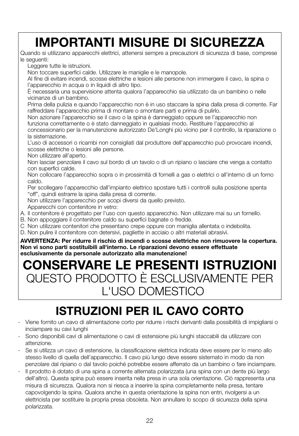 Importanti misure di sicurezza, Conservare le presenti istruzioni | DeLonghi EC460 User Manual | Page 24 / 30