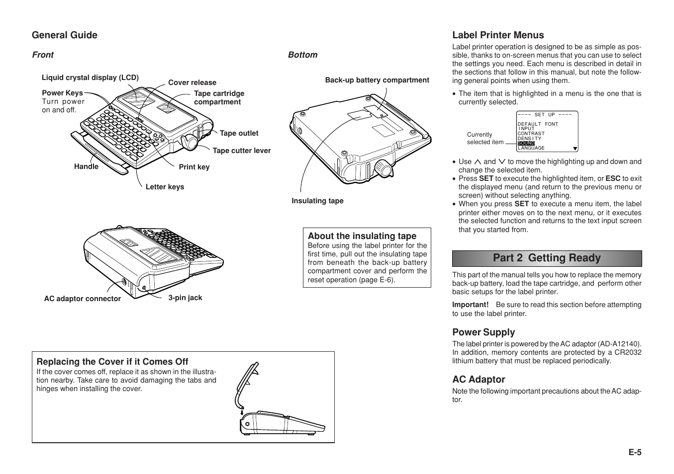 Part 2 getting ready, General guide, Label printer menus | Power supply, Ac adaptor, Replacing the cover if it comes off, About the insulating tape, E-5 bottom, Front | Casio KL-8200 User Manual | Page 6 / 36