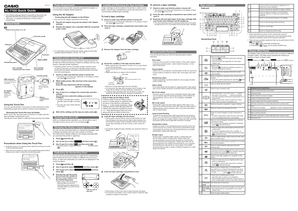 Kl-t100 quick guide, General guide, Power requirements | Turning power on or off, Changing the display language to chinese, Calibrating the handwriting panel, Loading and removing the tape cartridge, Label creation functions, Keys and icons, Display (main panel) | Casio KL-T100 User Manual | Page 2 / 4