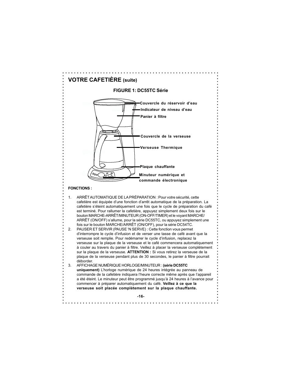 Votre cafetière | DeLonghi DC54TC Series User Manual | Page 16 / 50