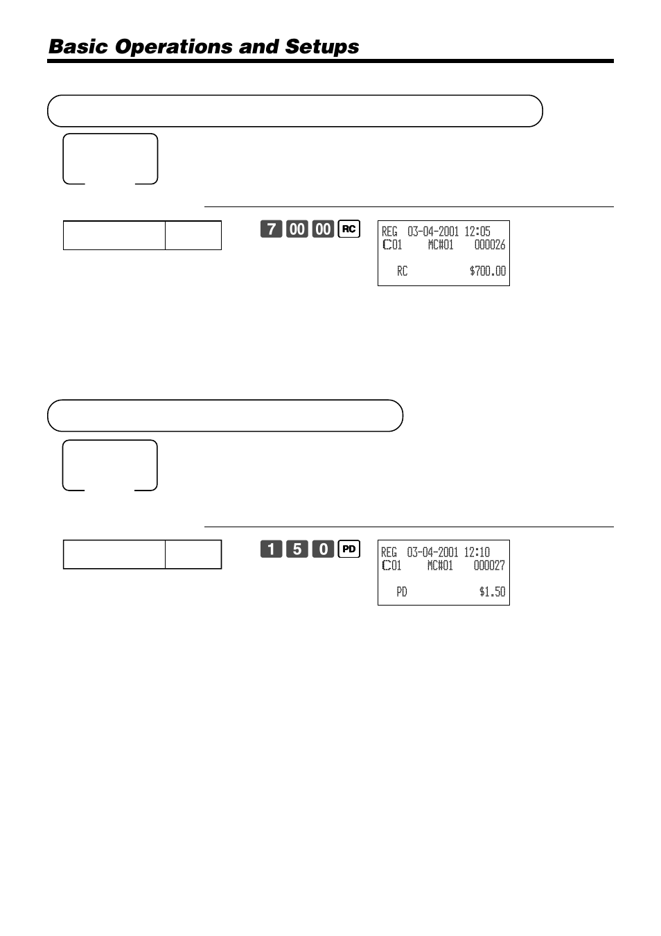 Registering money received on account, Registering money paid out, Basic operations and setups | Casio PCR-1000 User Manual | Page 44 / 96