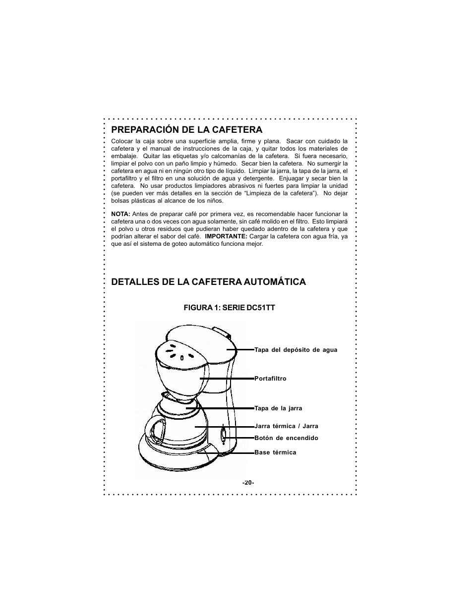 Detalles de la cafetera automática, Preparación de la cafetera | DeLonghi Coffee Makers User Manual | Page 20 / 38