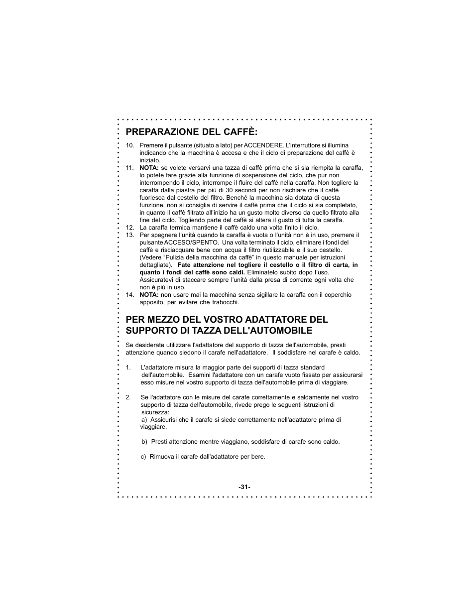 Preparazione del caffè | DeLonghi Coffee Makers User Manual | Page 31 / 38