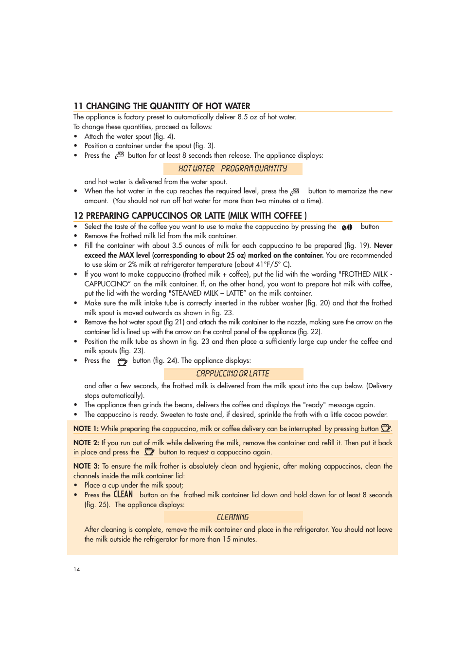 Hot water program quantity, Cappuccino or latte, Cleaning | DeLonghi EAM3500 User Manual | Page 14 / 23