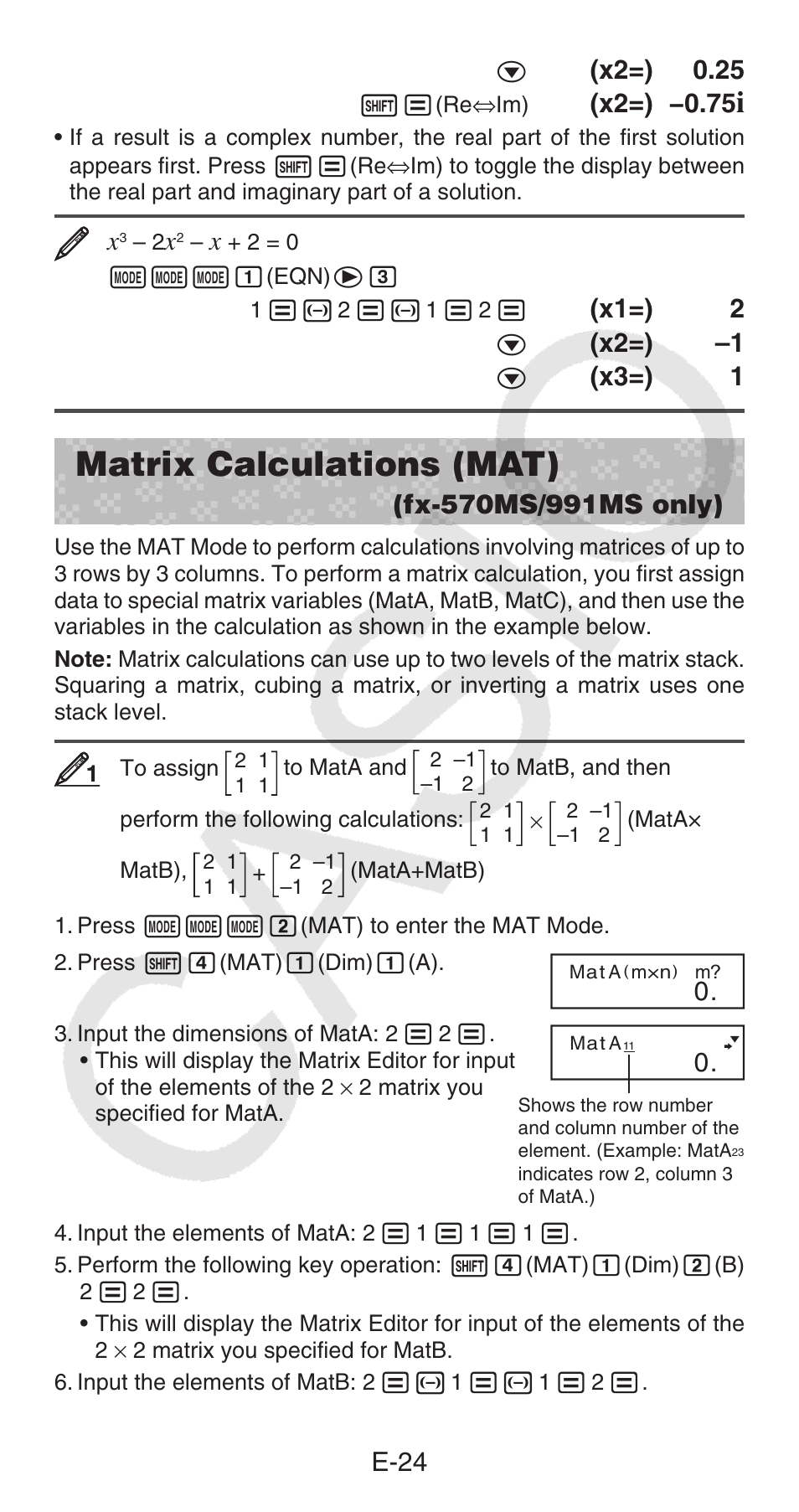 Matrix calculations (mat), E-24, X2=) 0.25 | X2=) −0.75, X1=) 2, X2=) –1, X3=) 1 | Casio FX-100MS User Manual | Page 25 / 39