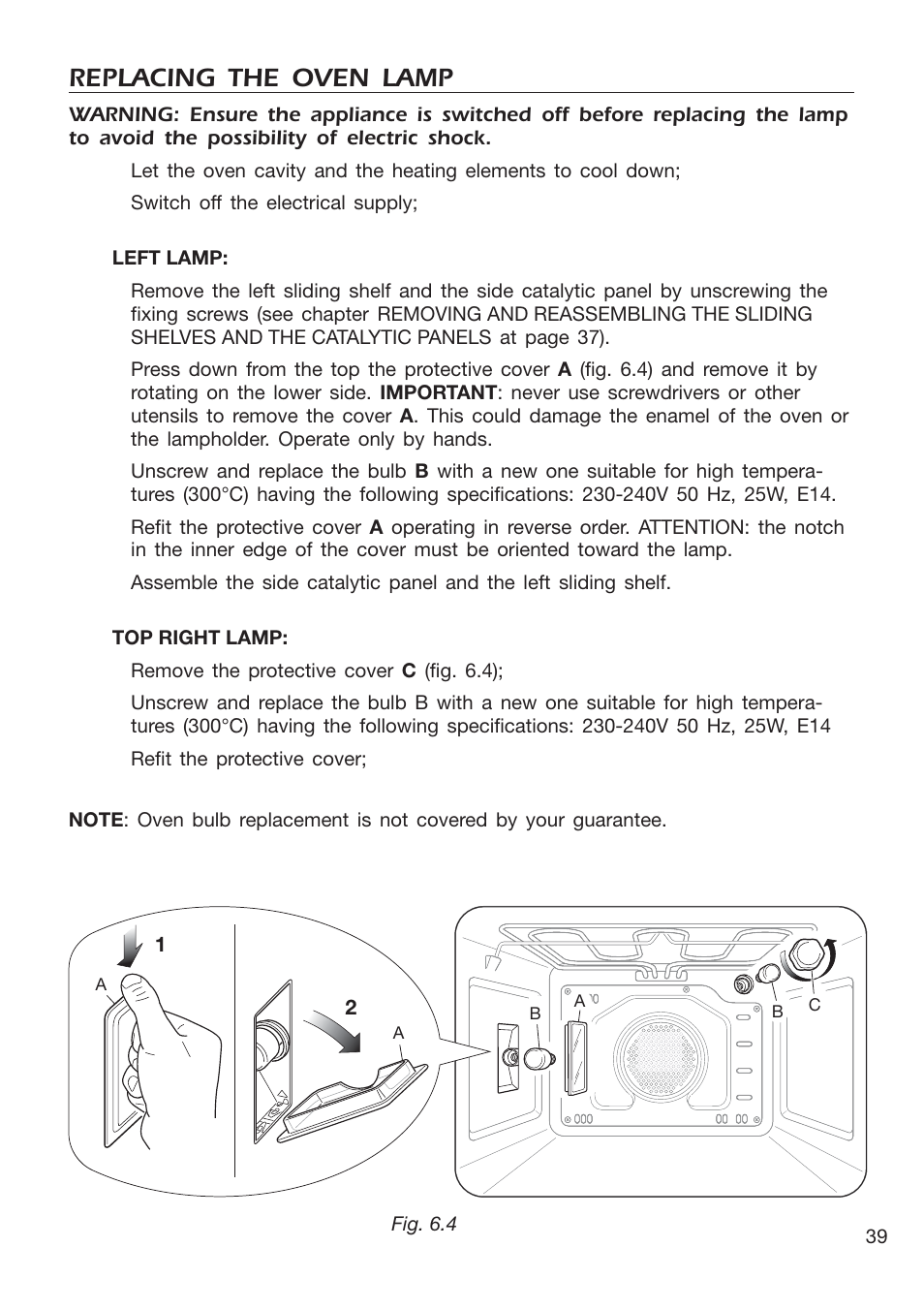 Replacing the oven lamp | DeLonghi EMFPS 60 B User Manual | Page 39 / 44