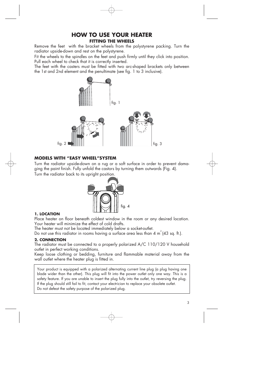 How to use your heater | DeLonghi EW0507W User Manual | Page 3 / 7