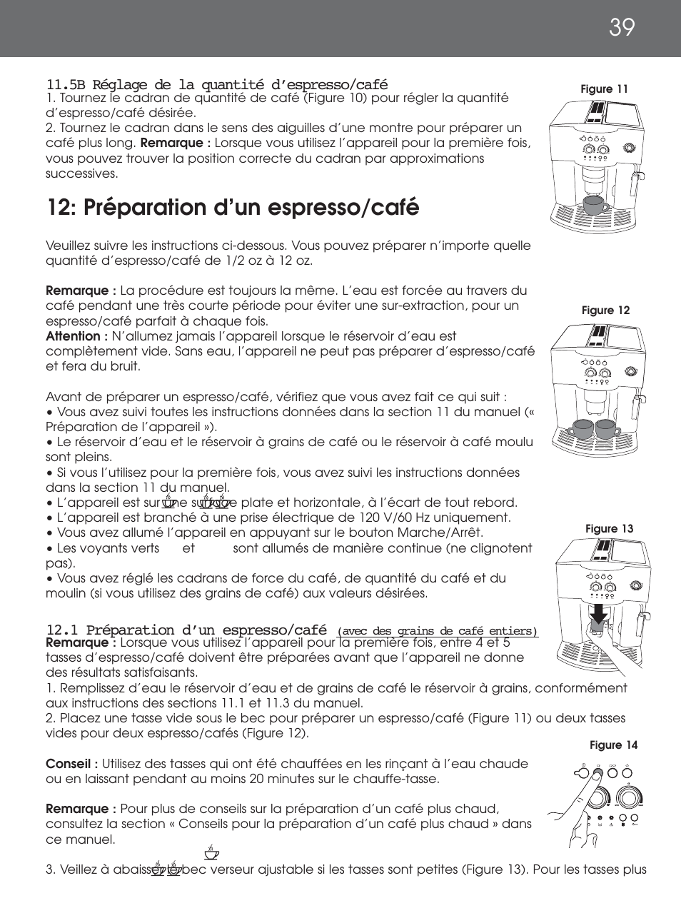 Préparation d’un espresso/café | DeLonghi EAM4000 Series User Manual | Page 39 / 108