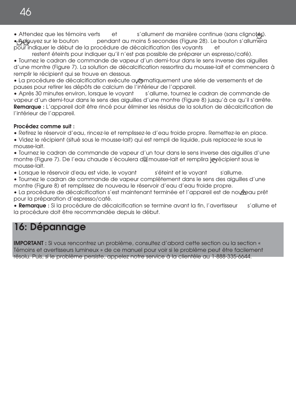 Dépannage | DeLonghi EAM4000 Series User Manual | Page 46 / 108