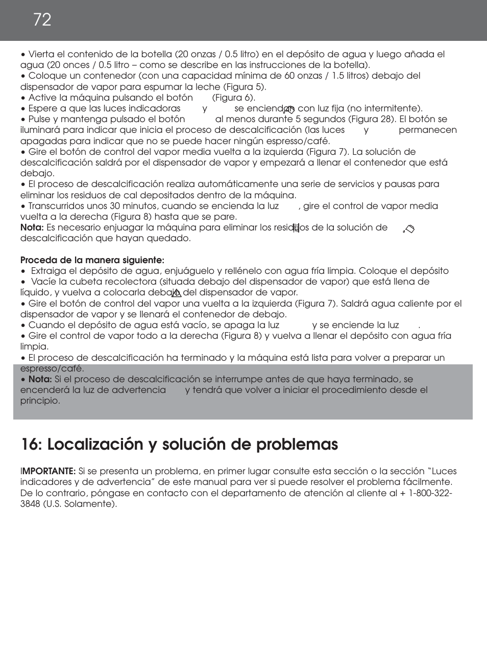 Localización y solución de problemas | DeLonghi EAM4000 Series User Manual | Page 72 / 108