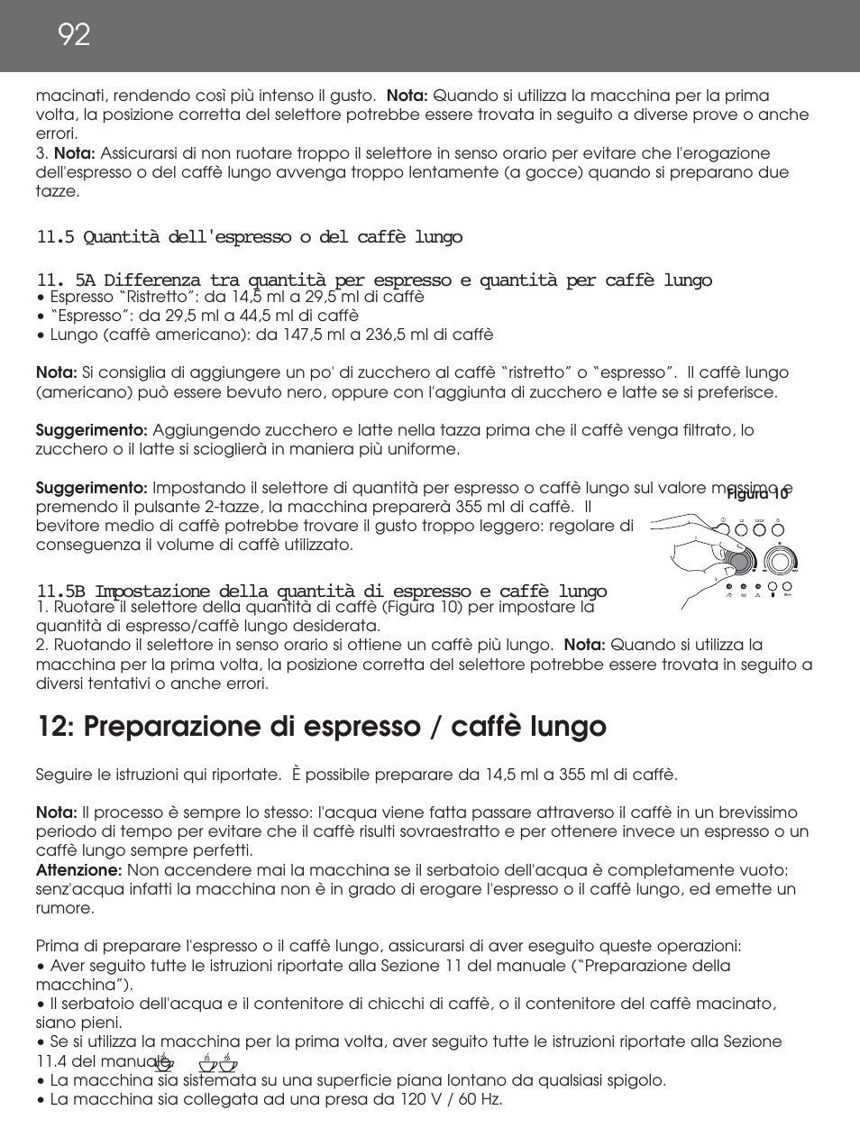 Preparazione di espresso / caffè lungo | DeLonghi EAM4000 Series User Manual | Page 92 / 108