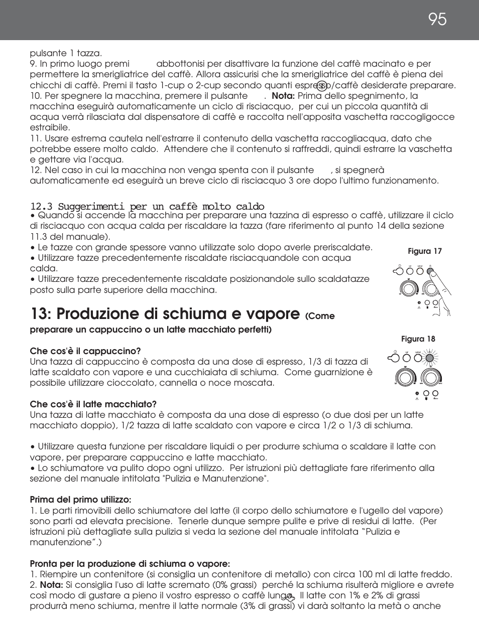 Produzione di schiuma e vapore | DeLonghi EAM4000 Series User Manual | Page 95 / 108