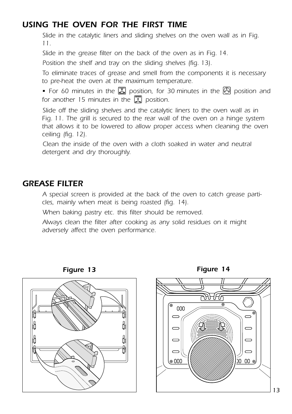 Using the oven for the first time, Grease filter | DeLonghi DMFPSII User Manual | Page 13 / 36