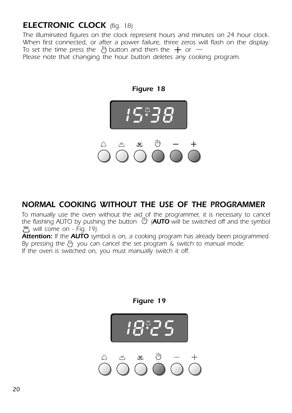 Electronic clock, Normal cooking without the use of the programmer | DeLonghi DMFPSII User Manual | Page 20 / 36