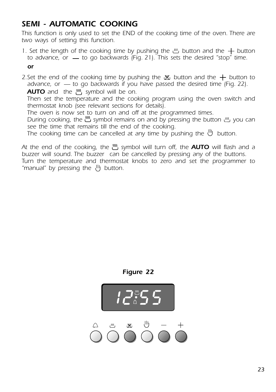 Semi - automatic cooking | DeLonghi DMFPSII User Manual | Page 23 / 36