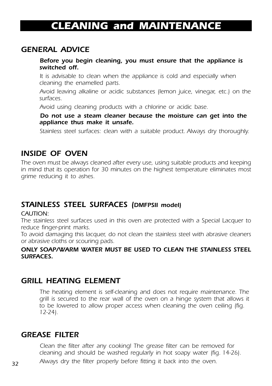 Cleaning and maintenance, Grill heating element, Grease filter | General advice, Inside of oven, Stainless steel surfaces | DeLonghi DMFPSII User Manual | Page 32 / 36