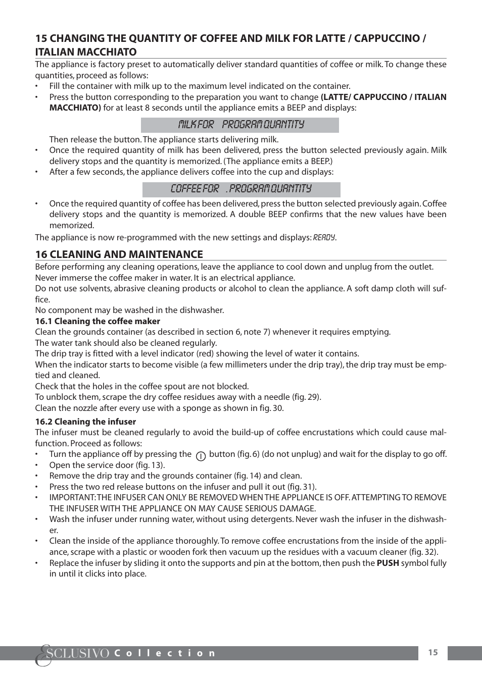 Milk for program quantity, Coffee for . program quantity | DeLonghi ESAM6600 User Manual | Page 16 / 45