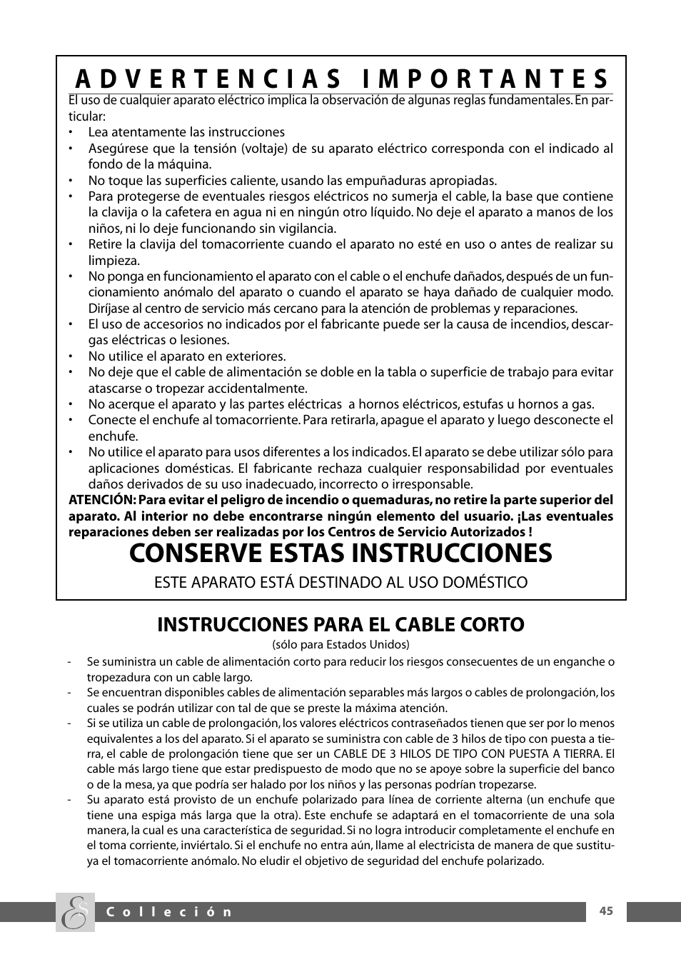 Conserve estas instrucciones, Instrucciones para el cable corto | DeLonghi ESAM6600 User Manual | Page 27 / 45