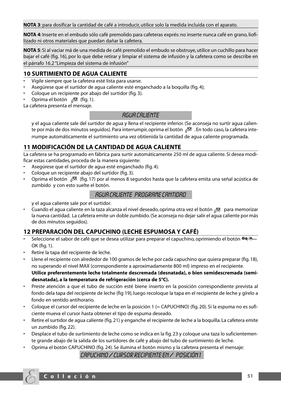 Agua caliente, Agua caliente programe cantidad, Capuchino / cursor recipiente en / posición 1 | DeLonghi ESAM6600 User Manual | Page 33 / 45