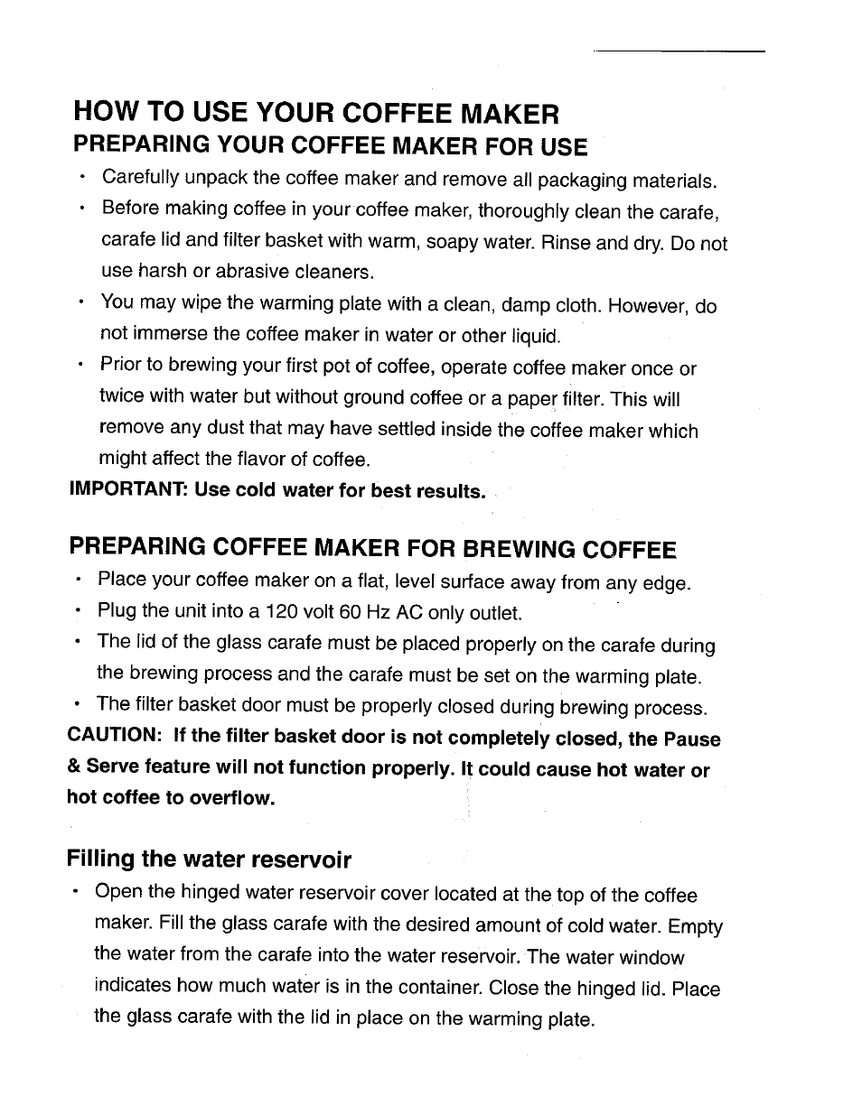 How to use your coffee maker, Preparing your coffee maker for use, Preparing coffee maker for brewing coffee | Filling the water reservoir | DeLonghi DC76T User Manual | Page 8 / 12