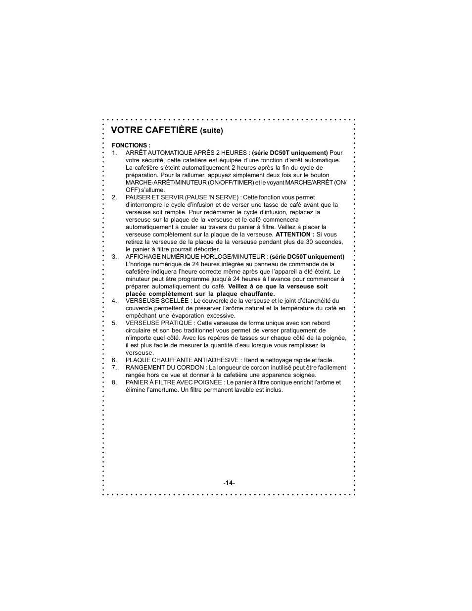 Votre cafetière | DeLonghi DC50 User Manual | Page 14 / 42