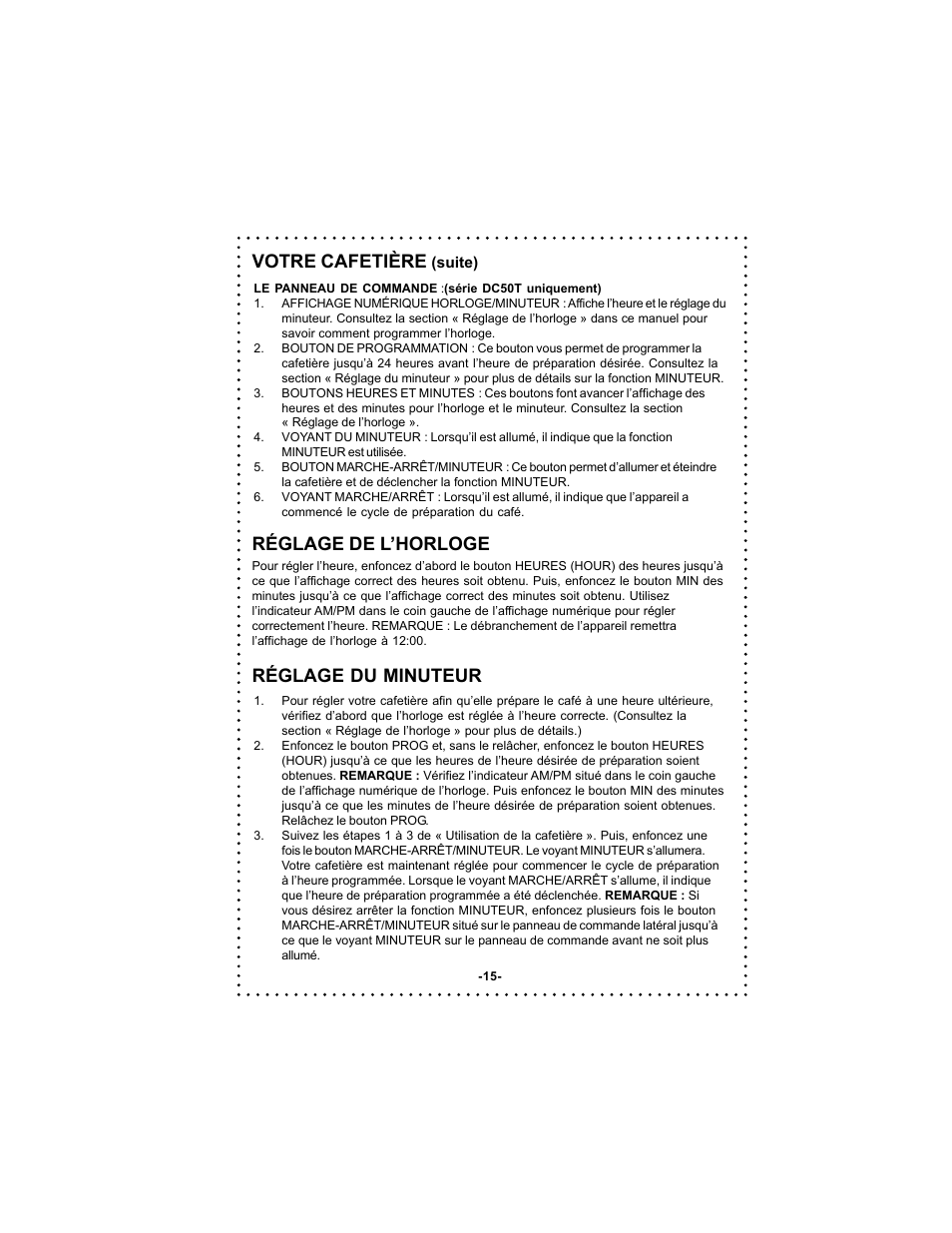 Votre cafetière, Réglage de l’horloge, Réglage du minuteur | DeLonghi DC50 User Manual | Page 15 / 42