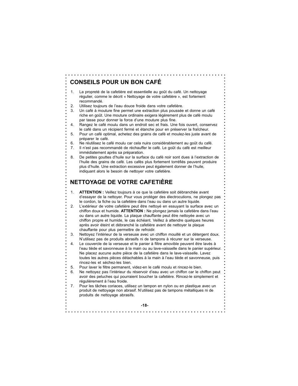 Conseils pour un bon café, Nettoyage de votre cafetière | DeLonghi DC50 User Manual | Page 18 / 42
