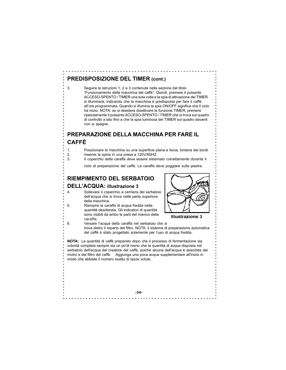 Predisposizione del timer, Preparazione della macchina per fare il caffè, Riempimento del serbatoio dell’acqua | DeLonghi DC50 User Manual | Page 34 / 42