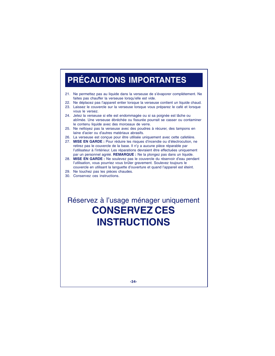 Conservez ces instructions, Précautions importantes, Réservez à l’usage ménager uniquement | DeLonghi DCM900 User Manual | Page 34 / 58