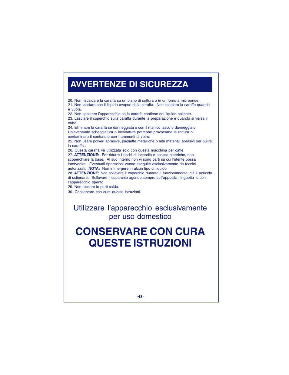 Conservare con cura queste istruzioni, Avvertenze di sicurezza | DeLonghi DCM900 User Manual | Page 48 / 58