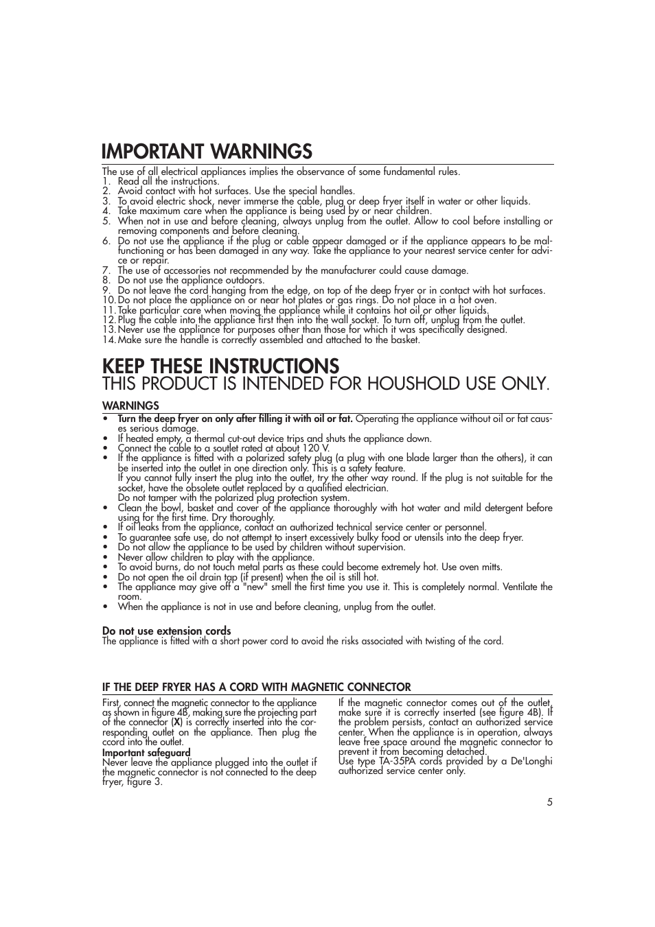 Keep these instructions, Important warnings, This product is intended for houshold use only | DeLonghi D14527DZ User Manual | Page 5 / 11