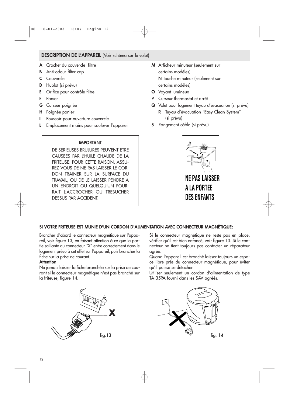 Ne pas laisser a la portee des enfants | DeLonghi Electric Deep Fryer User Manual | Page 12 / 31
