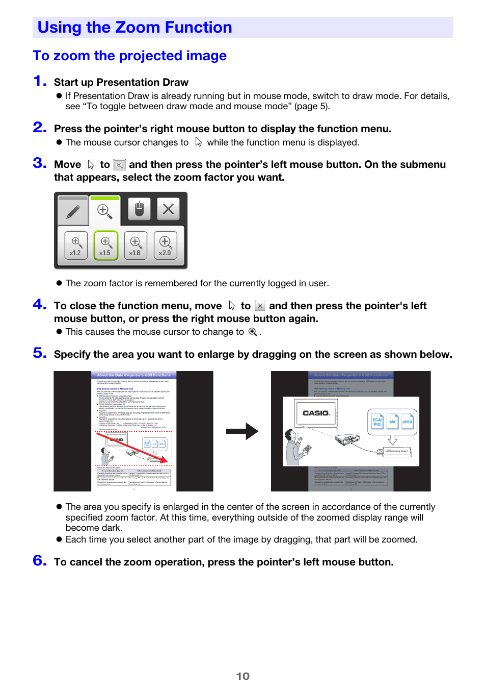 Using the zoom function, To zoom the projected image, E 10) | Casio Presentation Draw User Manual | Page 10 / 12