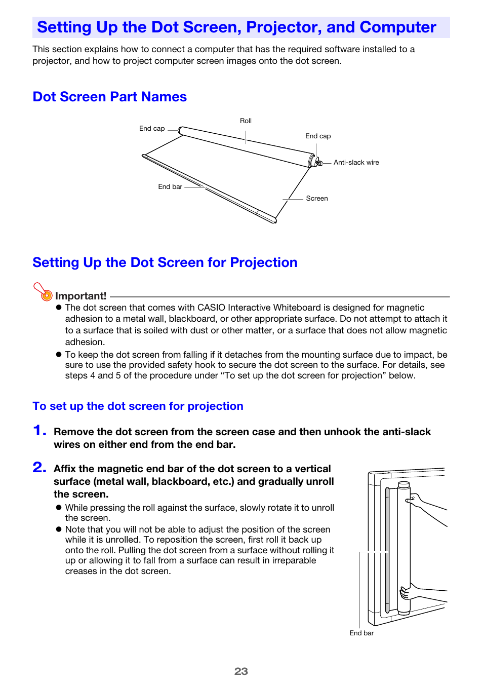 Setting up the dot screen, projector, and computer, Dot screen part names, Setting up the dot screen for projection | To set up the dot screen for projection, E 23) | Casio YA-W72M User Guide User Manual | Page 23 / 89