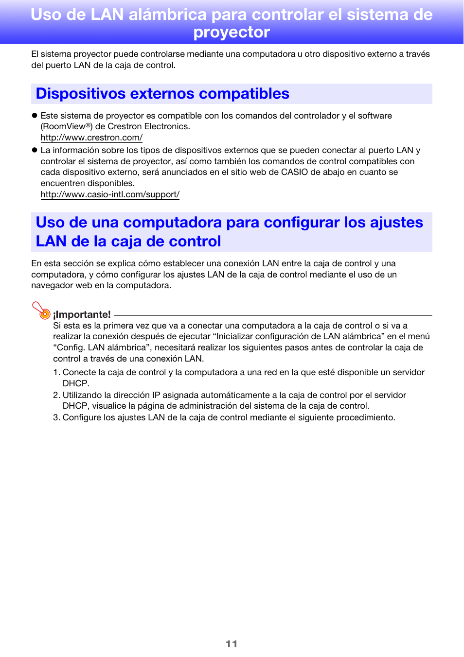 Dispositivos externos compatibles, Uso de lan alámbrica para controlar el, Sistema de proyector | Los ajustes lan de la caja de control | Casio YA-S10 User Manual | Page 11 / 34