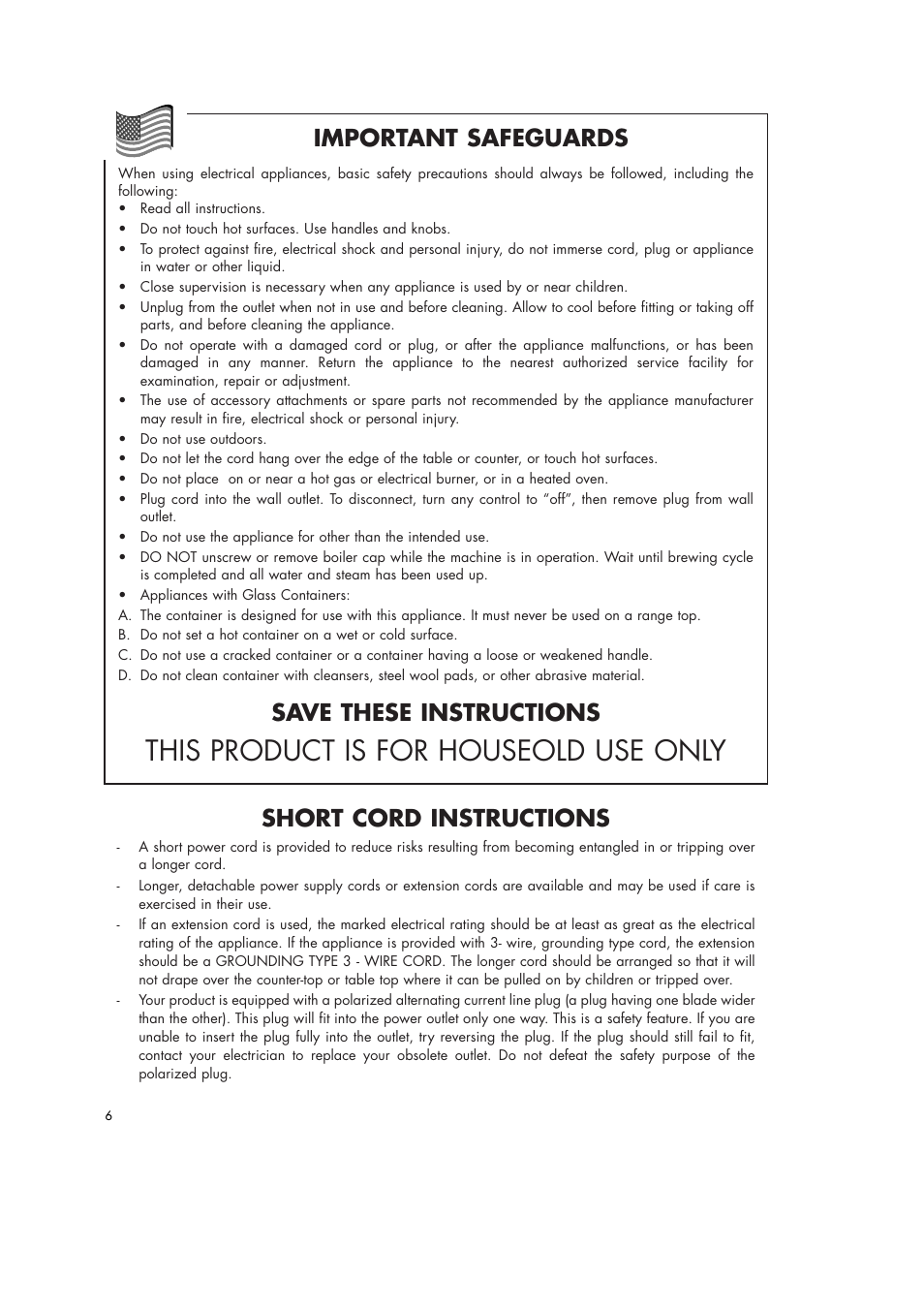 This product is for houseold use only, Short cord instructions, Important safeguards | Save these instructions | DeLonghi BAR50 User Manual | Page 6 / 12