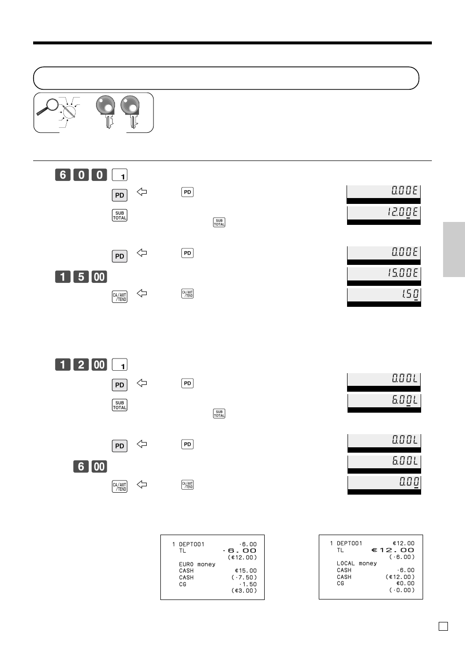 Registering both the euro and local currency, Basic operations and setups, ! p s p 6- a | 1"00e, 1%00e, Operation display, Receipt (case a) receipt (case b), Press the, Key, the result is shown on the display, Key if you enter the payment in the sub currency | Casio SE-C300 User Manual | Page 41 / 110