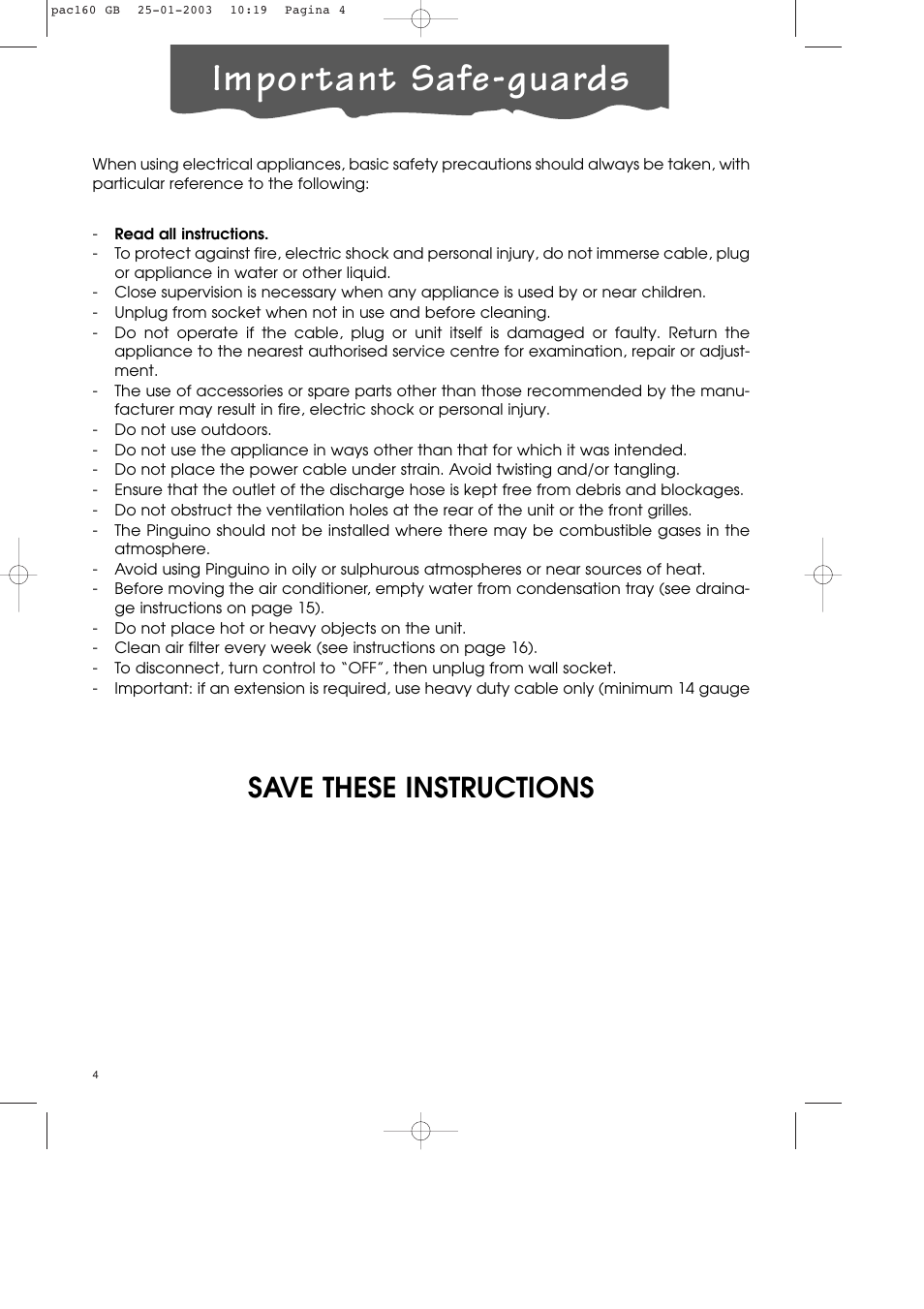 Important safe-guards, Save these instructions | DeLonghi Pinguino PAC 160 User Manual | Page 4 / 18