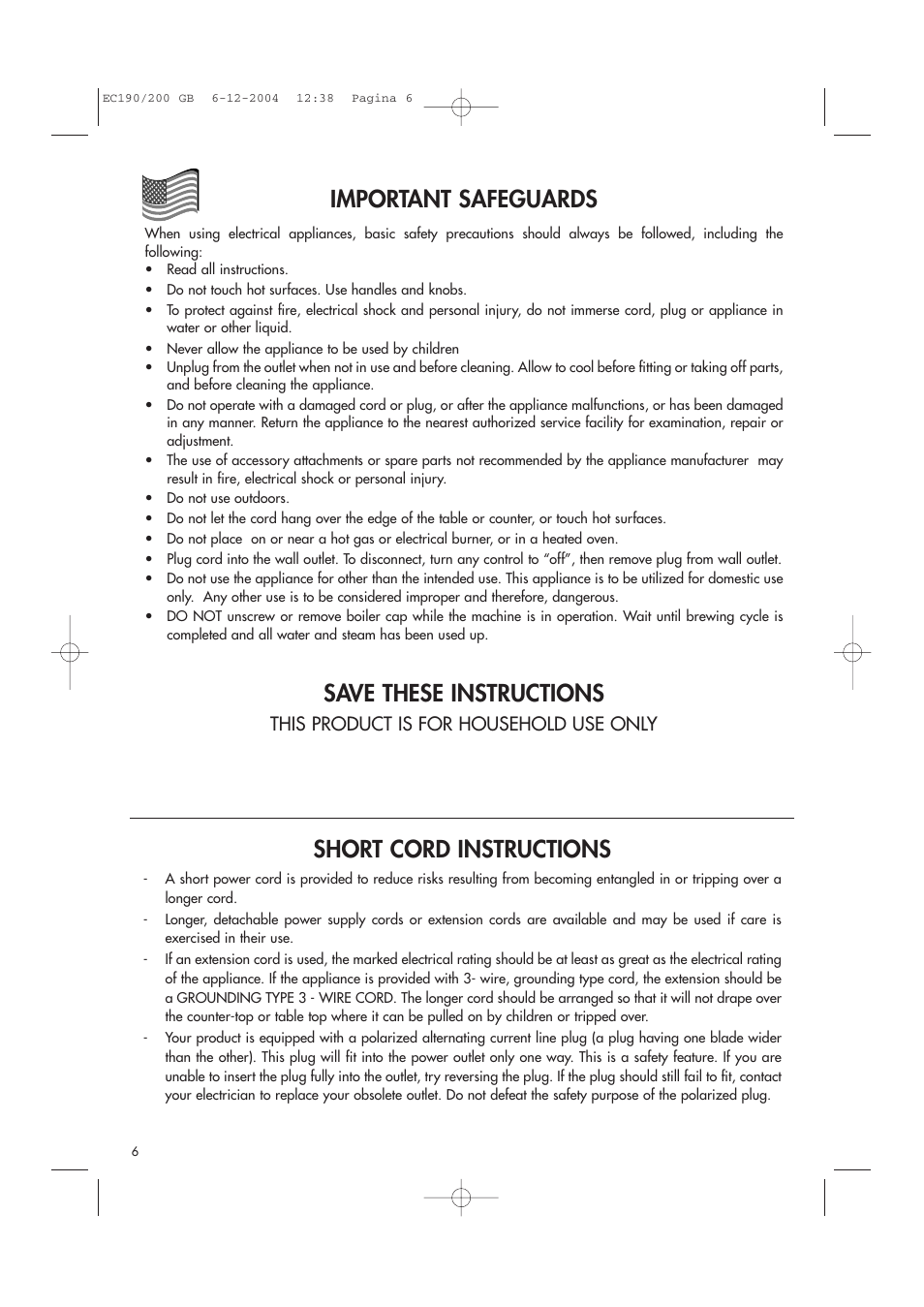 Short cord instructions, Important safeguards, Save these instructions | This product is for household use only | DeLonghi BAR 32 User Manual | Page 6 / 12