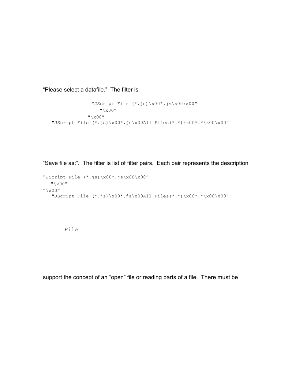 Filename = getopenfilename ( title, filter ), Filename = getsavefilename ( title, filter ), Status = move ( existingfilename, newfilename ) | Contents = read ( filename ), Status = removedirectory ( directoryname ) | Casio Naurtech CETerm Ver.5.5 Scripting Guide User Manual | Page 45 / 164