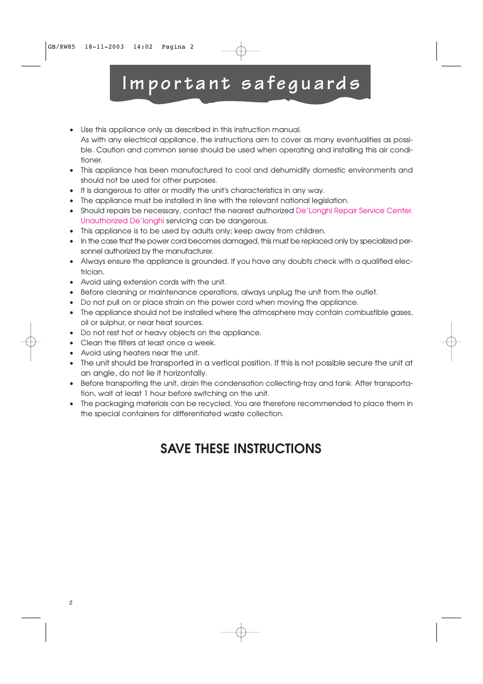 Save these instructions | DeLonghi KW 85 User Manual | Page 2 / 14