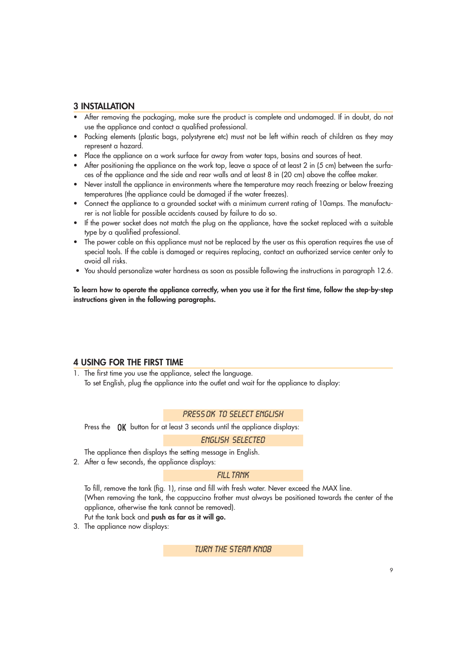 Press ok to select english, English selected, Fill tank | Turn the steam knob | DeLonghi EAM3400 User Manual | Page 9 / 24