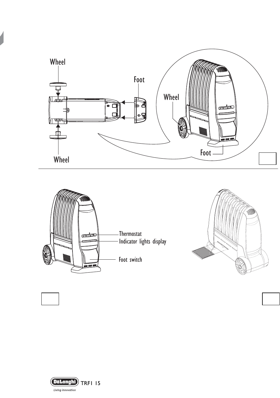 Wheel, Wheel foot foot wheel | DeLonghi TRF1 15 User Manual | Page 2 / 6