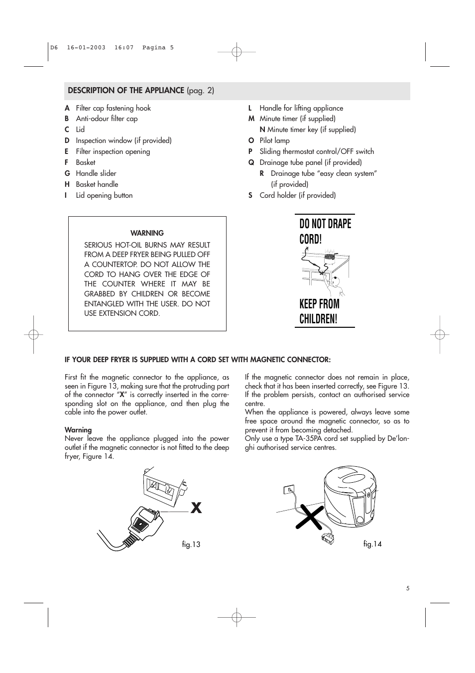 Do not drape cord! keep from children | DeLonghi Electric Deep Dryer User Manual | Page 5 / 31