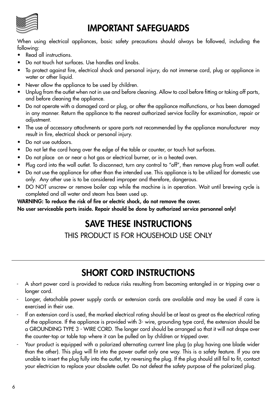 Short cord instructions, Important safeguards, Save these instructions | This product is for household use only | DeLonghi EC155 User Manual | Page 5 / 12