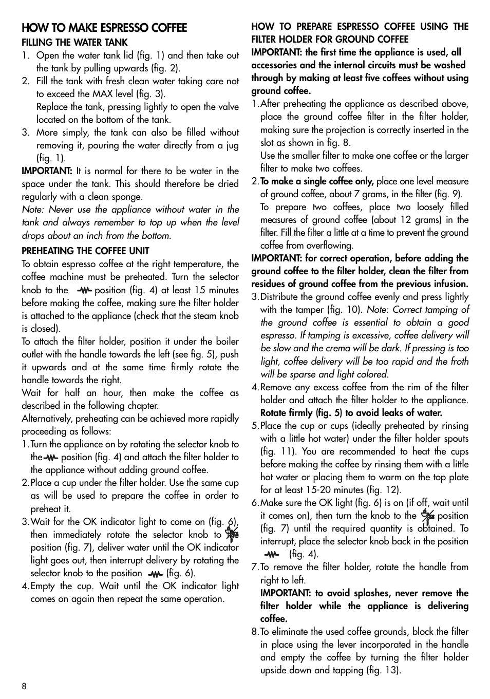 How to make espresso coffee | DeLonghi EC155 User Manual | Page 7 / 12