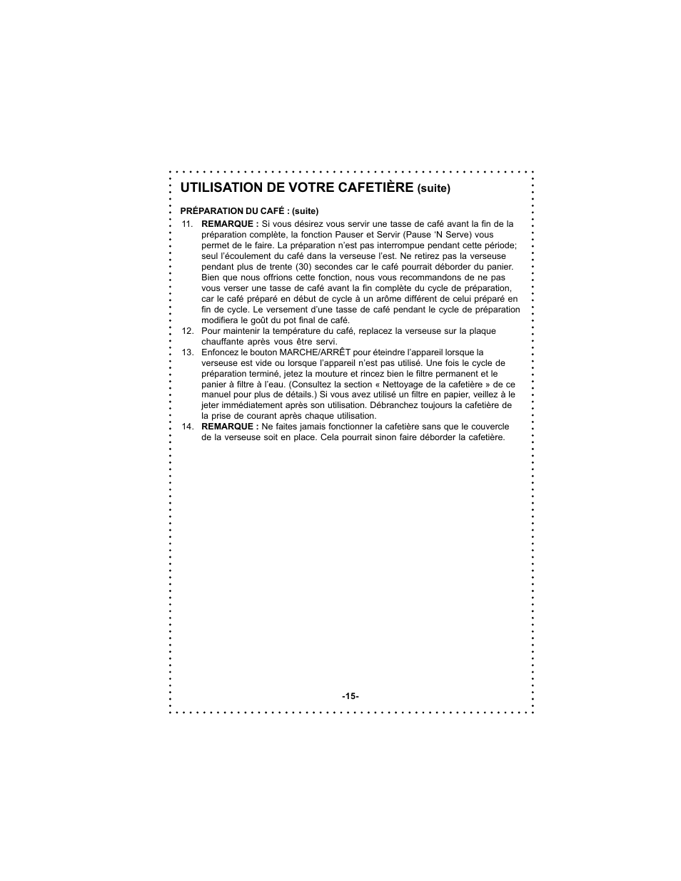 Utilisation de votre cafetière | DeLonghi DC500 User Manual | Page 15 / 38