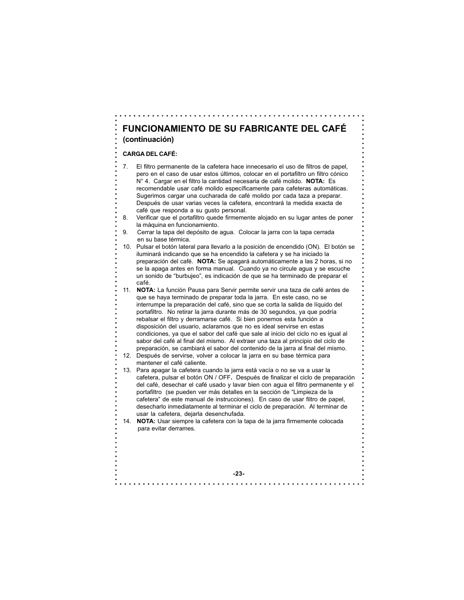Funcionamiento de su fabricante del café | DeLonghi DC500 User Manual | Page 23 / 38